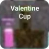 Valentine Cup