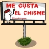 ME GUSTA EL CHISME @FlorksitaVsigueme