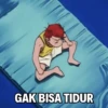 GAK BISA TIDUR