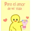 Para el amor de mi vida
