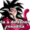 la a de tener rosadita