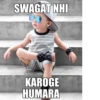 SWAGAT NHI KAROGE HUMARA