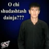 O chi shudashtash dainja??? Forus San