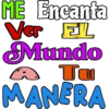 ME Encanta Ver EL Mundo TO MANERA