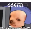 CORTE!
QUE PUTAS FUE ESO??