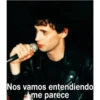 Nos vamos entendiendo me parece