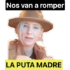 Nos van a romper
LA PUTA MADRE