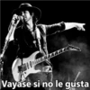 Vayase si no le gusta