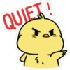 QUIET!
"
یکه