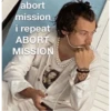 abort
mission
i repeat
ABORT
MISSION