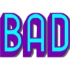 BAD