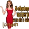 է
Ni odiandome
vas a hacer ke
se me kite lo bella
Usurpadora