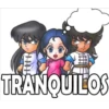 HHH
TRANQUILOS