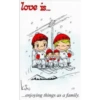 love is...
kiw
1/5
...enjoying things as a family.