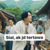 Sial, ak jd tertawa