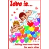love is...
...falling head-over-heels
for each other