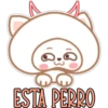 ESTA PERRO
