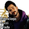 Balenciaga
Gucci
Prada