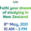 idp
Fulfil your dream
of studying in
New Zealand
8th May, 2021
10 AM - 3 PM
