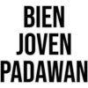 BIEN
JOVEN
PADAWAN