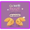 Qué suerte
TENERTE..
¡IMPOSIBLE
no quererte!