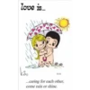 love is...
11
кло
10/16
...caring for each other,
come rain or shine.