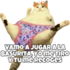 38 3
Be C
VAMO A JUGAR A LA
BASURITA, YO ME TIRO
Y TU ME RECOGES
SHO