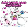 SOLO QUERÍA DECIR
Que Te Amo