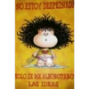 NO ESTOY DESPEINAD
SOLO SE ME ALBOROTARO
LAS IDEAS
