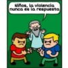 Niños, la violencia
nunca es la respuesta
3[