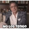 NO LOS TENGO