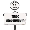TENGO
ABURRIMIENTO