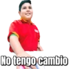 No tengo cambio