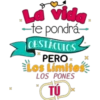 vide
te pondrá-
OBSTACULOS
PERO*
ios Limiter
LOS PONES
TÚ