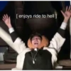 [ enjoys ride to hell]