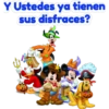 Y Ustedes ya tienen
sus disfraces?
