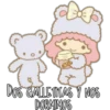 DOS GALLETITAS Y NOS
DORMIMOS