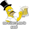 me esiorcé, me lo
gané