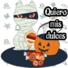 Quiero
mis
dulces