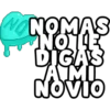 NOMAS
NOTLE
DIGAS
JAMI
VIC