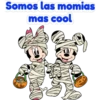 Somos las momias
mas cool