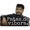 Patas de
vibora.