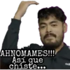 AHNOMAMES!!!
Así que
chiste...
ad