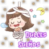 DULCES
SUEÑOS