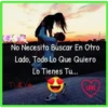 No Necesito Buscar En Otro
Lado, Todo Lo Que Quiero
Lo Tienes Tu...
Tu&Y
LOVE