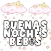 BUENAS
NOCHE
BEBES