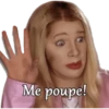 Me poupe!