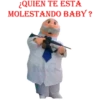 ¿QUIEN TE ESTA
MOLESTANDO BABY ?
RIG