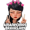 AmAnecimos
BRAVAS HOY