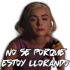 NO SE PORQUE
ESTOY LLORANDO
